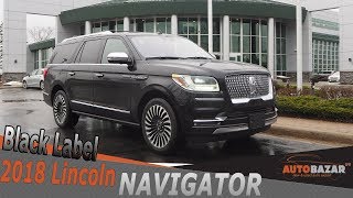 Новый 2018 Линкольн Навигатор Блэк Лейбл видео. Тест драйв 2018 Lincoln Navigator Black Label.